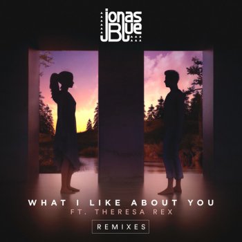 Jonas Blue feat. Theresa Rex & Marvin Vogel What I Like About You - Marvin Vogel Remix
