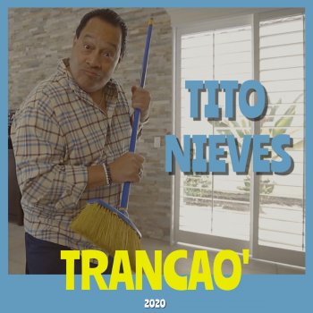 Tito Nieves Trancao'