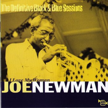Joe Newman I Love My Woman