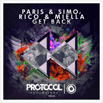 Paris feat. Simo, Rico & Miella Get Back - Original Mix