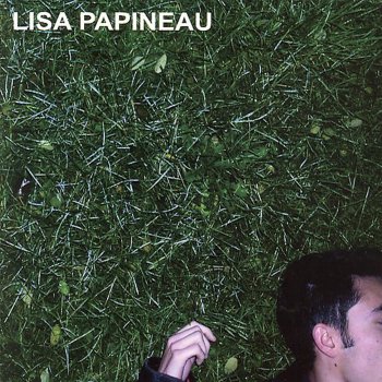 Lisa Papineau Out of You