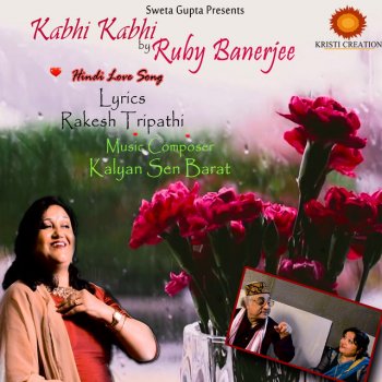 Ruby Banerjee Kabhi Kabhi