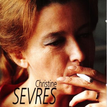 Christine Sèvres Trois cigarettes