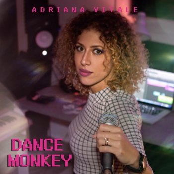 Adriana Vitale Dance Monkey
