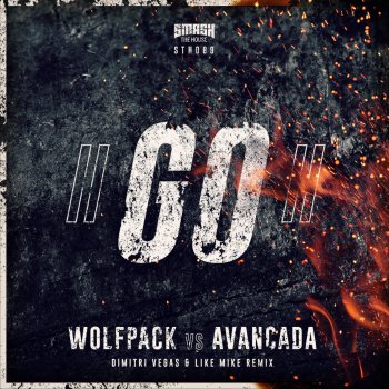 Wolfpack, Avancada & Dimitri Vegas & Like Mike GO! - Vincent Price Remix