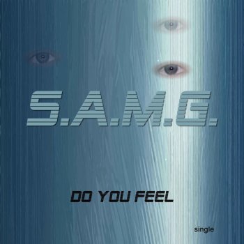 Sam G. Do You Feel