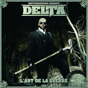 Delta feat. 400 Hyènes & Larsen Voyoucratie
