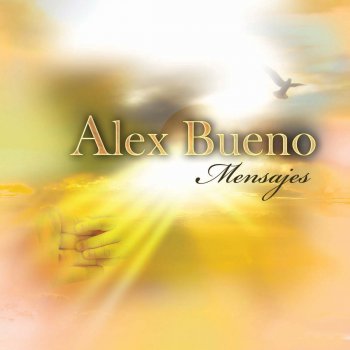 Alex Bueno Agárrense de las Manos