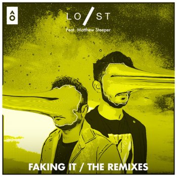 Lost Stories feat. Matthew Steeper & Kimera Faking It (Kimera Remix)