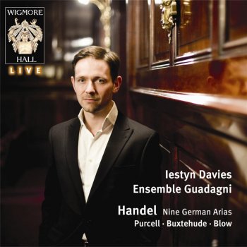 Iestyn Davies feat. Ensemble Guadagni Nine German Arias HWV205