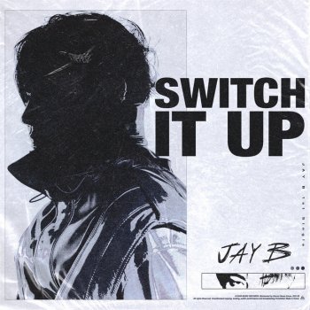 JAY B feat. sokodomo Switch It Up (feat. sokodomo) - Prod. Cha Cha Malone
