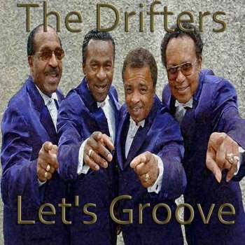 The Drifters Let's Groove