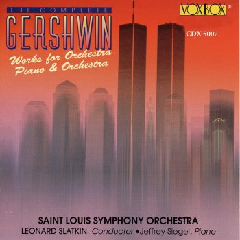 Saint Louis Symphony Orchestra & Leonard Slatkin An American in Paris
