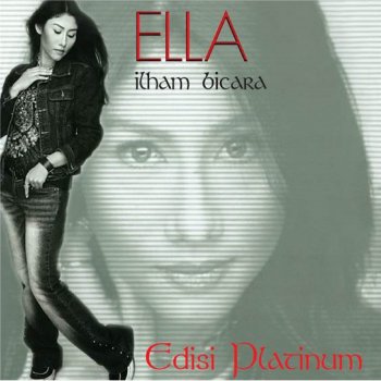 Ella feat. Ramli Sarip Dia Lelaki (feat. Ramli Sarip)
