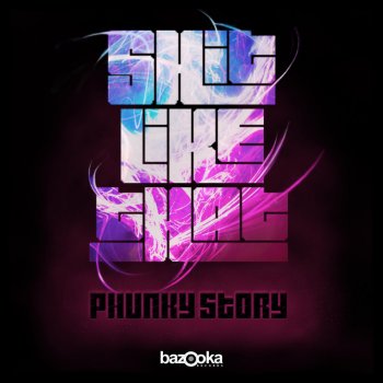 Shit Like That Phunky Story - Original Mix