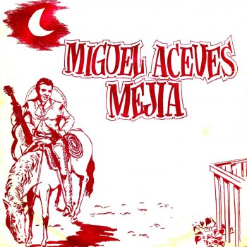 Miguel Aceves Mejia feat. Mariachi Vargas De Tecalitlan Cucurrucucu Paloma