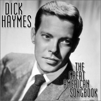 Dick Haymes feat. Harry James & His Orchestra Yes, Indeed!