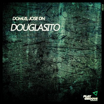 Domus feat. Jose DN Douglasito