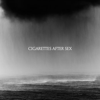 Cigarettes After Sex Cry