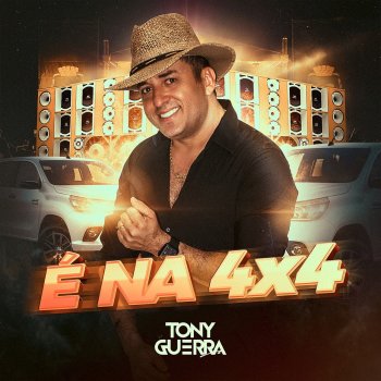 Tony Guerra É na 4 X 4