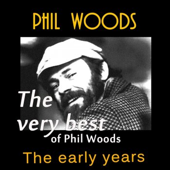 Phil Woods Nothing But Soul