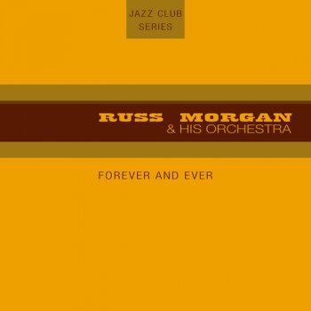 Russ Morgan The Thrill Of New Romance
