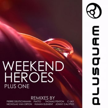 Weekend Heroes Plus One (C-Jay Remix)