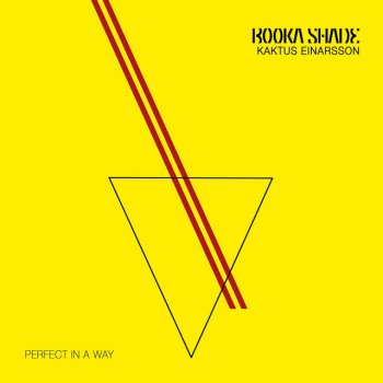 Booka Shade feat. Kaktus Einarsson Perfect in a Way - Radio Mix