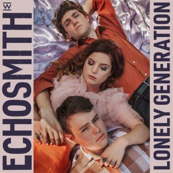 Echosmith Scared To Be Alone