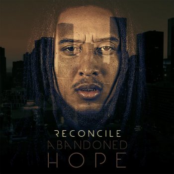 Reconcile He Rose