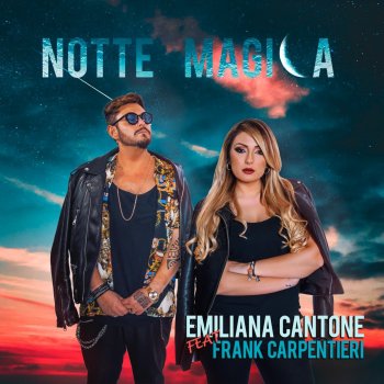 Emiliana Cantone feat. Frank Carpentieri Notte magica