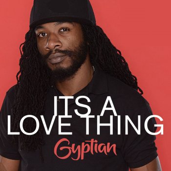Gyptian All I Wish Is Love
