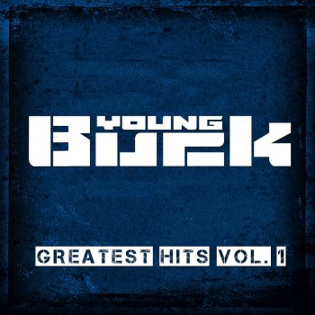 Young Buck feat. G-Unit I Like the Way She Do It