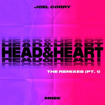 Joel Corry Head & Heart (feat. MNEK) [NightFunk Remix]