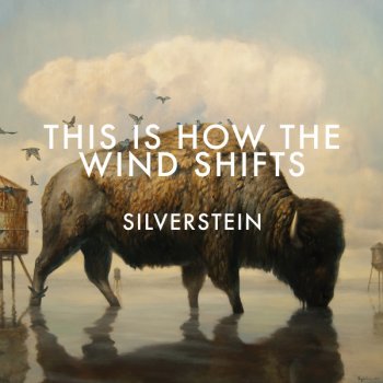 Silverstein The Wind Shifts
