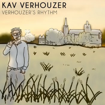 Kav Verhouzer Verhouzer's Rhythm