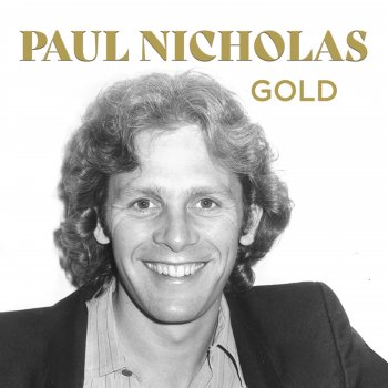 Paul Nicholas Always a Woman to Me