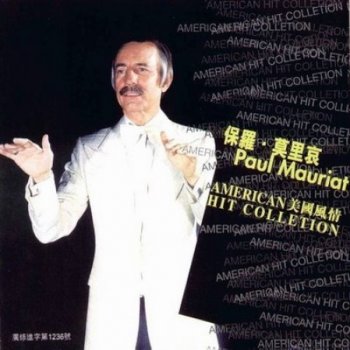 Paul Mauriat Say You Say Me