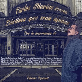 Carlos Macías feat. Rudy Pérez Me Has Echado al Olvido