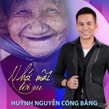 Huynh Nguyen Cong Bang Công Cha Nghĩa Mẹ
