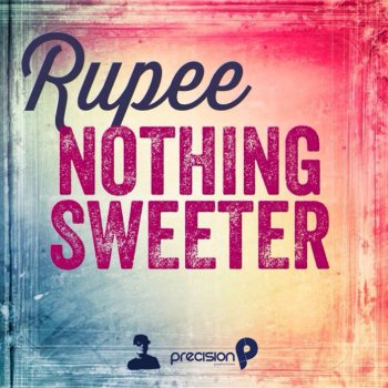 Rupee Nothing Sweeter
