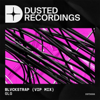 GLG BLVCKSTRAP (VIP Mix)