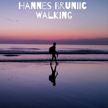 Hannes Bruniic Walking