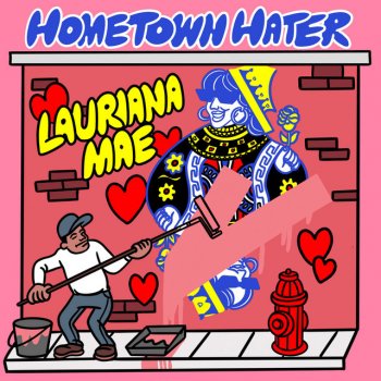 Lauriana Mae Hometown Hater