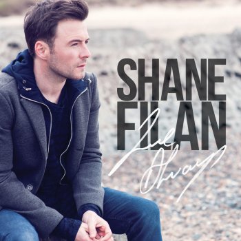 Shane Filan Don't Dream It's Over