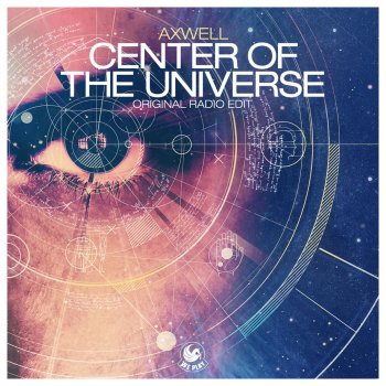 Axwell Center of the Universe (Radio Edit)