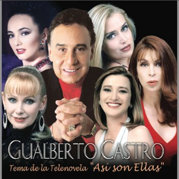 Gualberto Castro Por Amor