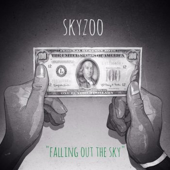 Skyzoo Falling Out the Sky