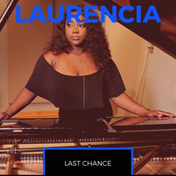 Laurencia Last Chance