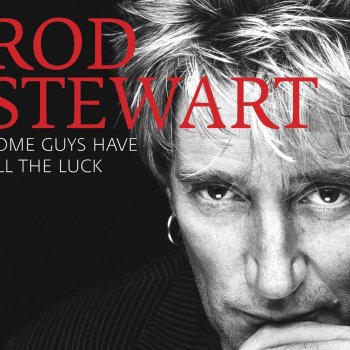 Rod Stewart Reason to Believe (Unplugged Version)